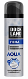 Пена для бритья DockLand Aqua, 200мл